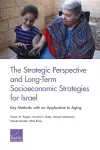 The Strategic Perspective and Long-Term Socioeconomic Strategies for Israel cover