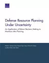 Defense Resource Planning Under Uncertainty cover