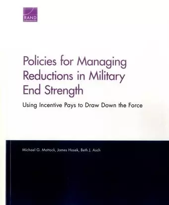 Policies for Managing Reductions in Military End Strength cover
