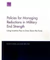 Policies for Managing Reductions in Military End Strength cover