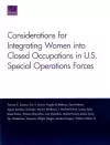 Considerations for Integrating Women into Closed Occupations in U.S. Special Operations Forces cover