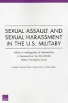 Sexual Assault and Sexual Harassment in the U.S. Military cover