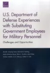 U.S. Department of Defense Experiences with Substituting Government Employees for Military Personnel cover