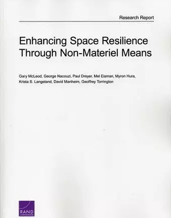 Enhancing Space Resilience Through Non-Materiel Means cover