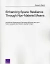 Enhancing Space Resilience Through Non-Materiel Means cover