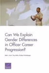 Can We Explain Gender Differences in Officer Career Progression? cover