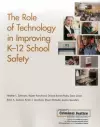 The Role of Technology in Improving K-12 School Safety cover
