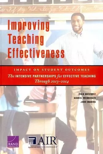 Improving Teaching Effectiveness: Impact on Student Outcomes cover