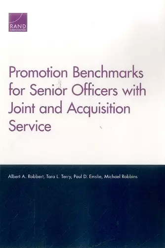 Promotion Benchmarks for Senior Officers with Joint and Acquisition Service cover