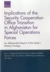 Implications of the Security Cooperation Office Transition in Afghanistan for Special Operations Forces cover