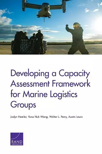 Developing a Capacity Assessment Framework for Marine Logistics Groups cover