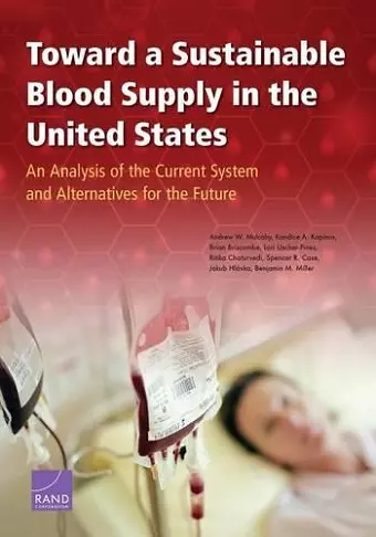 Toward a Sustainable Blood Supply in the United States cover