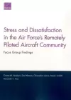 Stress and Dissatisfaction in the Air Force's Remotely Piloted Aircraft Community cover