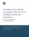 Evaluating Future Trends in Support of the Air Force Strategic Environment Assessment cover