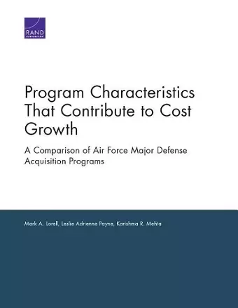 Program Characteristics That Contribute to Cost Growth cover