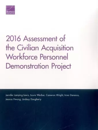 2016 Assessment of the Civilian Acquisition Workforce Personnel Demonstration Project cover