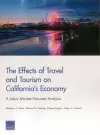 The Effects of Travel and Tourism on California's Economy cover