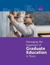 Managing the Expansion of Graduate Education in Texas cover