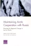 Maintaining Arctic Cooperation with Russia cover