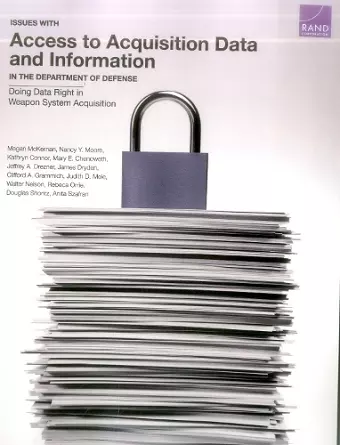 Issues with Access to Acquisition Data and Information in the Department of Defense cover