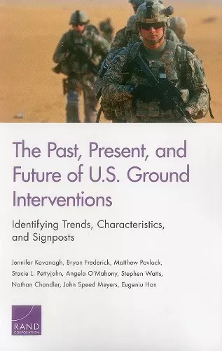 The Past, Present, and Future of U.S. Ground Interventions cover