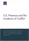 U.S. Presence and the Incidence of Conflict cover
