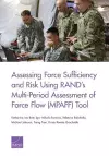 Assessing Force Sufficiency and Risk Using Rand's Multi-Period Assessment of Force Flow (Mpaff) Tool cover