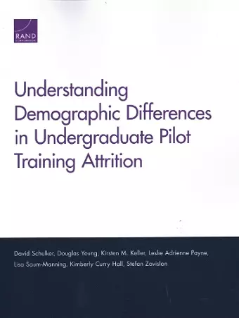 Understanding Demographic Differences in Undergraduate Pilot Training Attrition cover