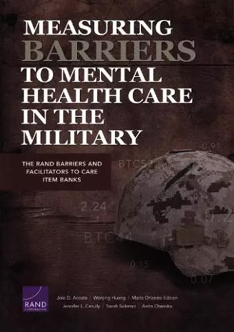 Measuring Barriers to Mental Health Care in the Military cover