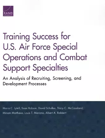 Training Success for U.S. Air Force Special Operations and Combat Support Specialties cover