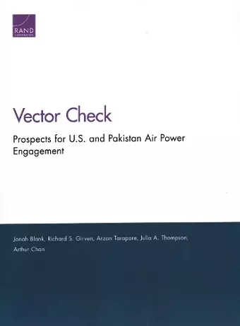 Prospects for U.S. and Pakistan Air Power Engagement cover