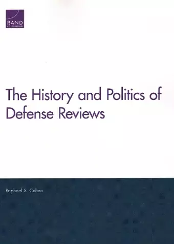 The History and Politics of Defense Reviews cover