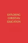 Exploring Christian Education cover