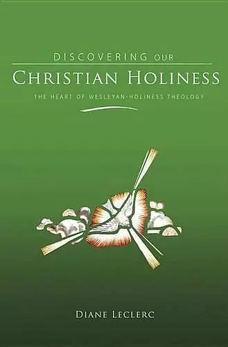 Discovering Christian Holiness cover