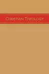 Christian Theology, Volume 3 cover
