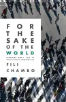 For the Sake of the World cover