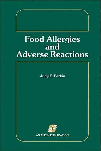 Food Allergies and Adverse Reactions cover