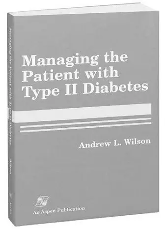 Managing the Patient with Type II Diabetes cover