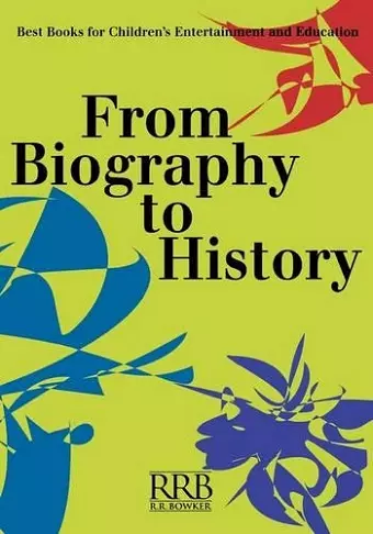From Biography to History cover