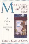 Mastering Your Hidden Self cover