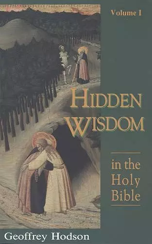 Hidden Wisdom in the Holy Bible, Volume 1 cover