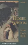 Hidden Wisdom in the Holy Bible, Volume 1 cover