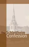 Schleitheim Confession cover