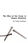 Way of the Cross in Human Relations cover