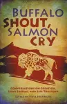 Buffalo Shout, Salmon Cry cover