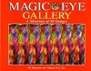 Magic Eye Gallery: A Showing of 88 Images cover