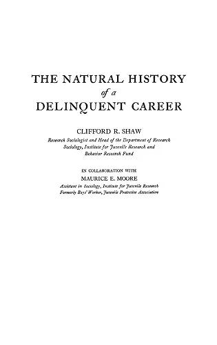 The Natural History of a Delinquent Career cover