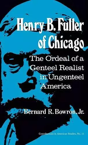 Henry B. Fuller of Chicago cover