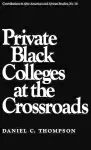 Private Black Colleges at the Crossroads cover