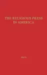 The Religious Press in America cover